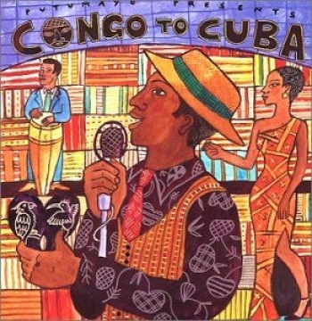 Tribaart selection Putumayo Congo to Cuba